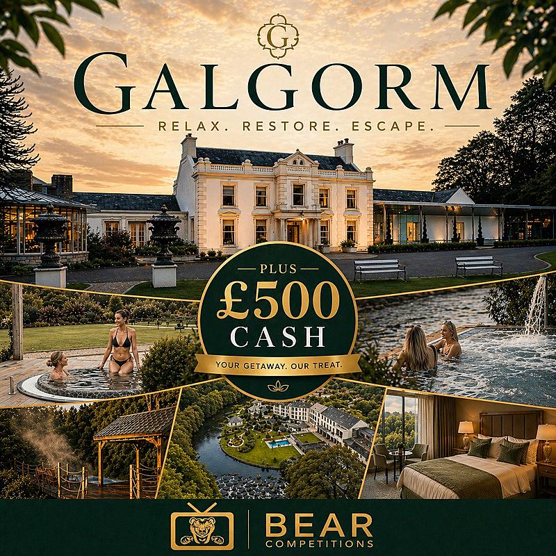 Galgorm Trip + £500 Cash 